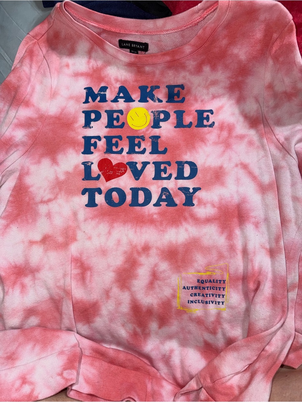 Lane Bryant Pink Tie-Dye 'Make People Feel Loved Today' Light Sweatshirt